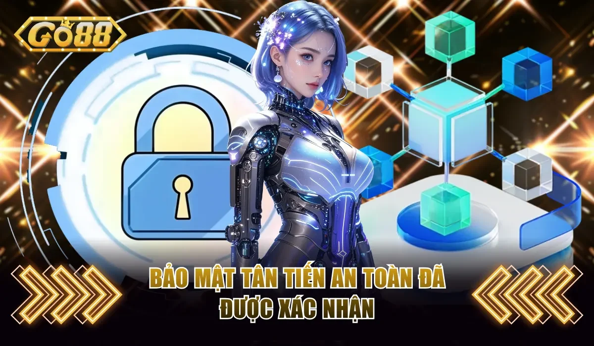 Go88 Của Nước Nào? Khám Phá Cổng Game Uy Tín Top 1 Việt Nam 4 Bảo mật tân tiến an toàn đã được xác nhận