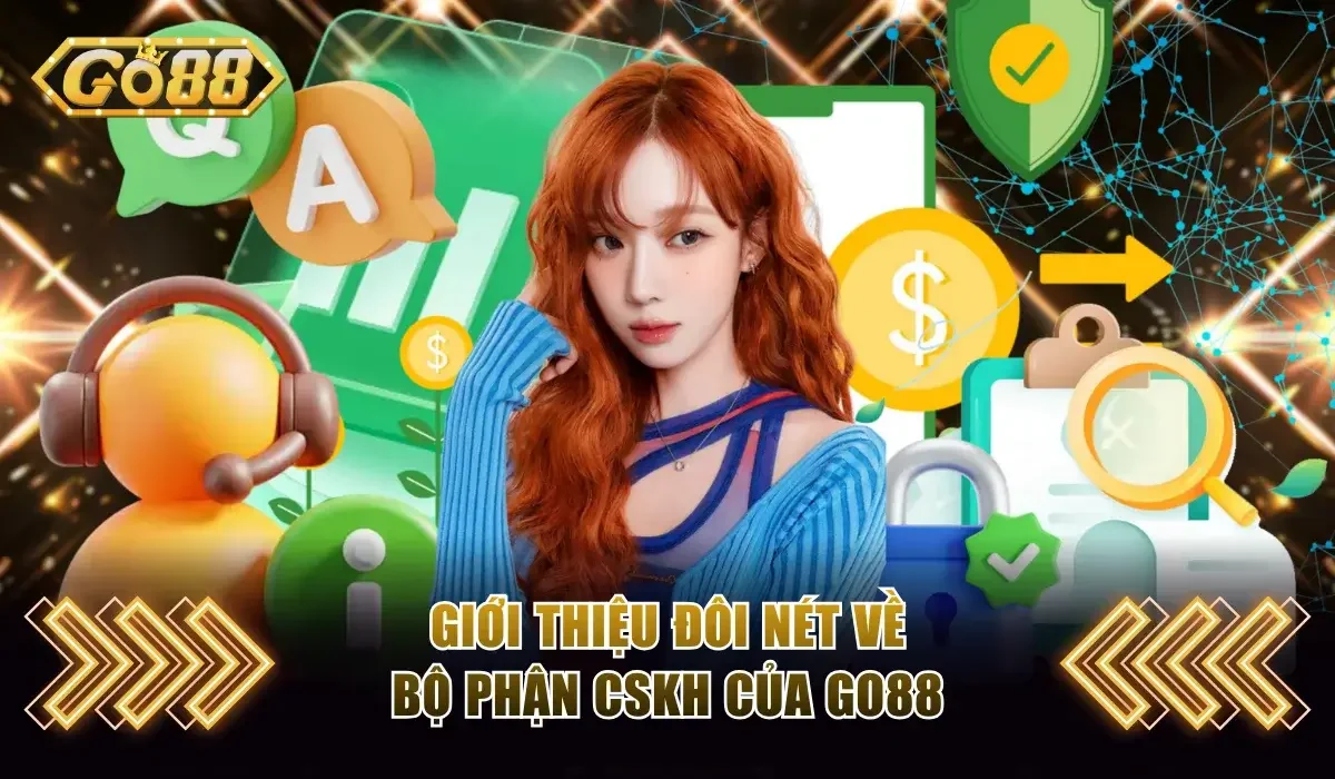 Liên Hệ Go88 - An Toàn Và Nhanh Chóng Nhất 1 liên hệ go88